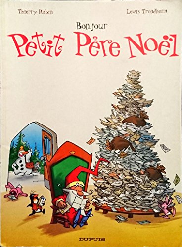 jaquette livre Petit Père Noël Tome 1 - Bonjour Petit Père Noël