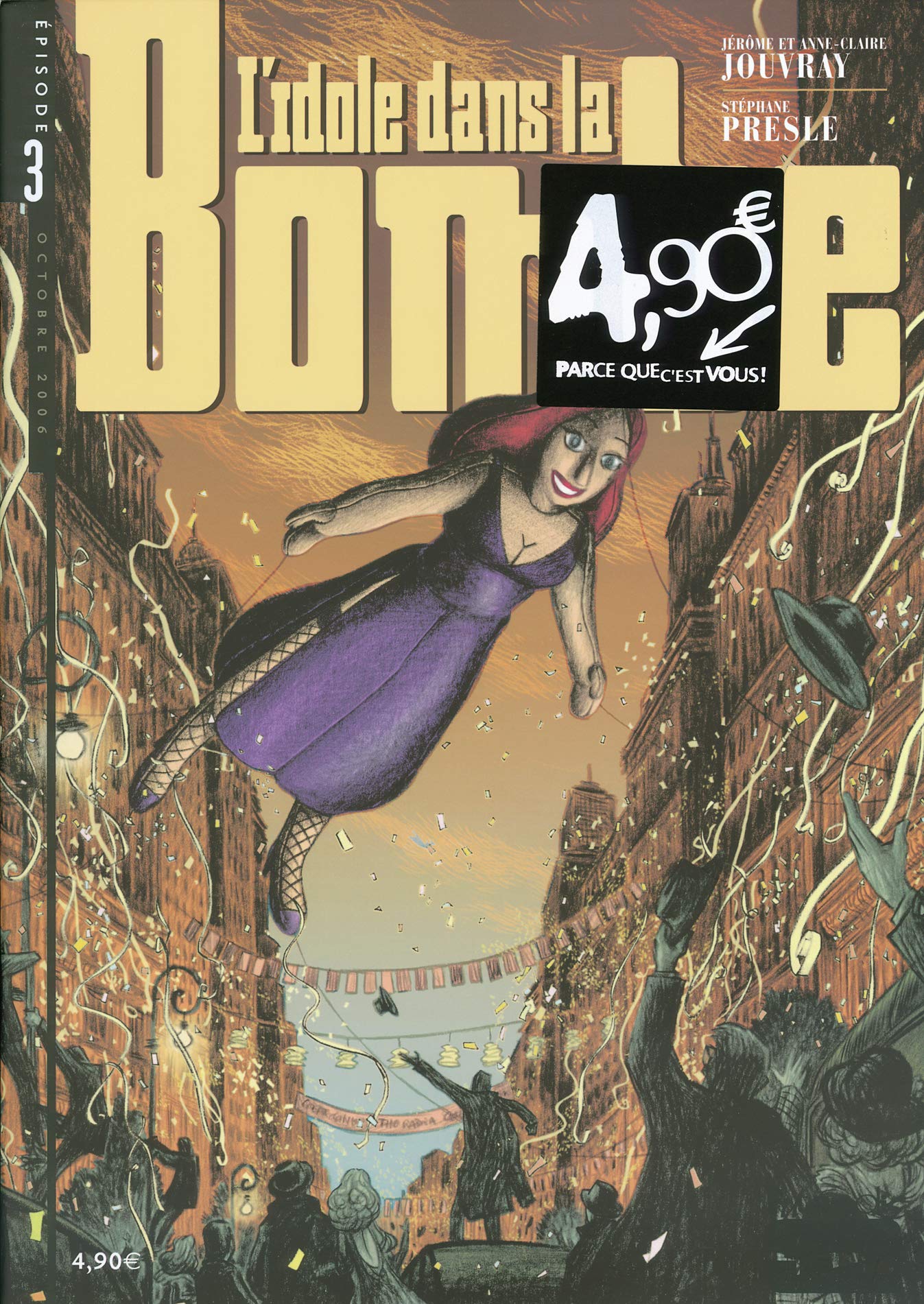 jaquette livre L'idole dans la Bombe, Tome 3 :