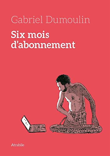 jaquette livre Six Mois D'abonnement