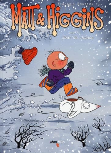 jaquette livre Matt & Higgins Tome 3 - Jour De Chance