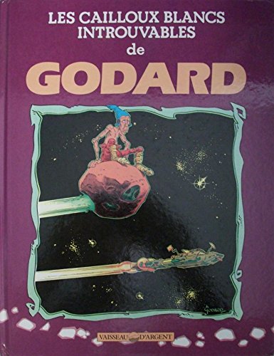 jaquette livre Les Cailloux Blancs Introuvables De Godard