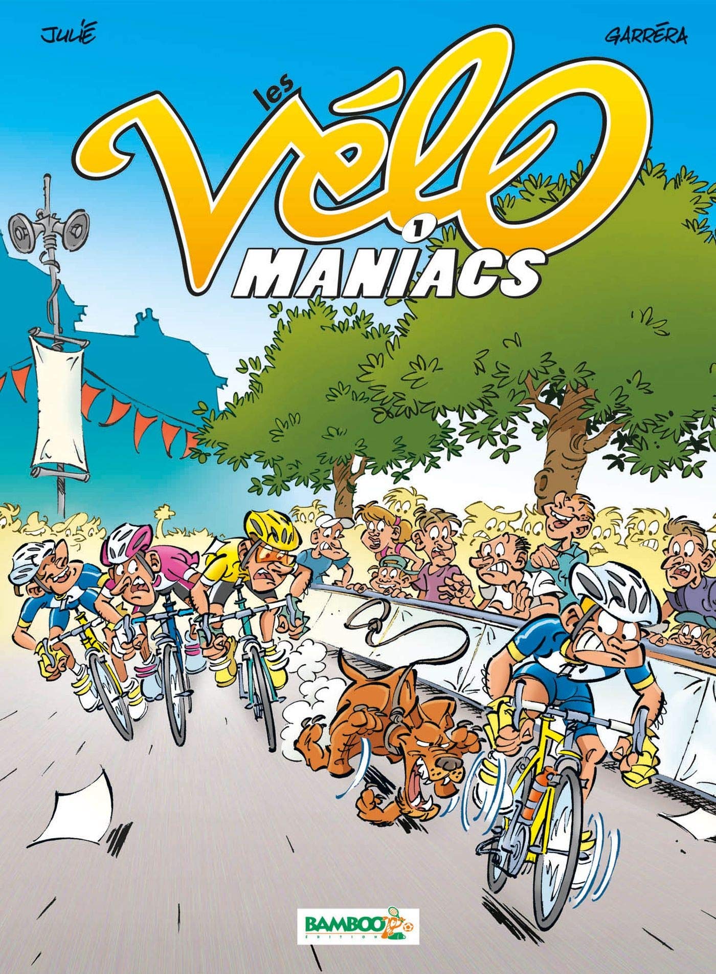 jaquette livre Les Vélomaniacs, Tome 1 :