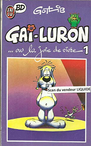 jaquette livre Gai Luron Tome 1 - Gai-Luron Ou La Joie De Vivre