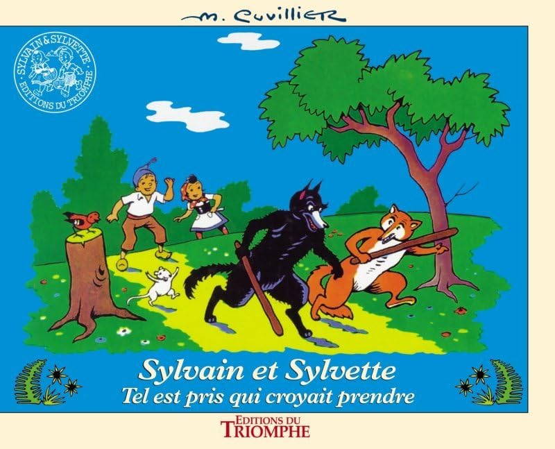 jaquette livre Les Aventures De Sylvain Et Sylvette Tome 7 - Tel Est Pris Qui Croyait Prendre