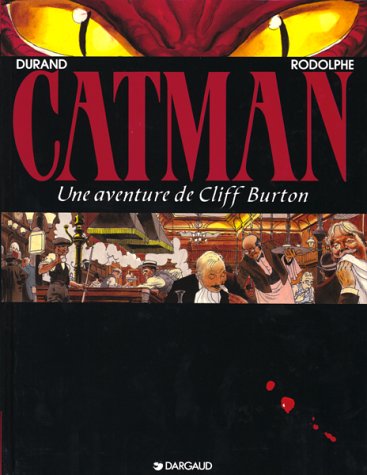 jaquette livre Une Aventure De Cliff Burton N° 5 - Catman