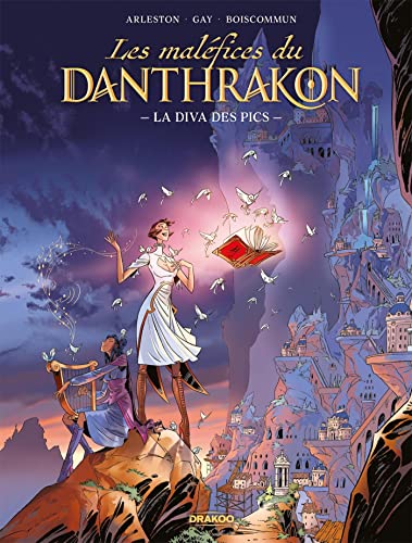 jaquette livre Les Maléfices Du Danthrakon - La Diva Des Pics