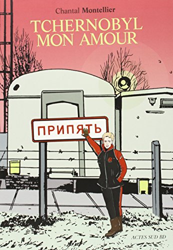 jaquette livre Tchernobyl Mon Amour
