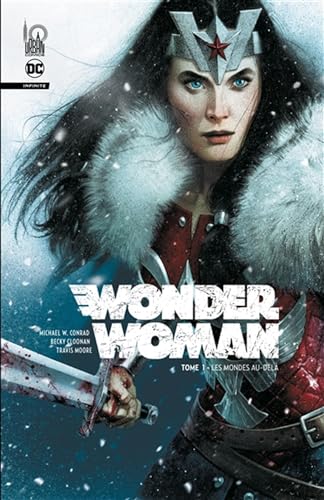 jaquette livre Wonder Woman Infinite Tome 1 - Les Mondes Au-Delà