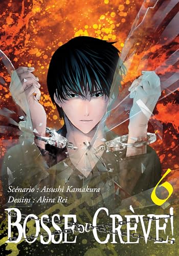 jaquette livre Bosse ou crève ! - Tome 6