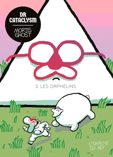 jaquette livre Dr Cataclysm Tome 2 - Les Orphelins