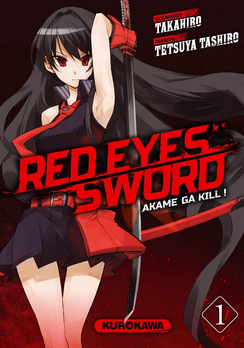 jaquette livre Red eyes sword - Akame ga Kill ! Vol.1