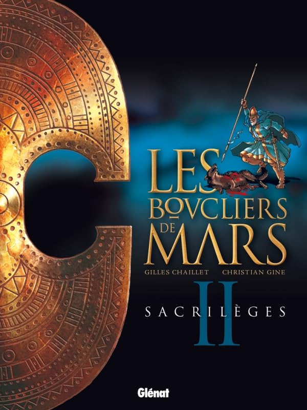 jaquette livre Les Boucliers De Mars Tome 2 - Sacrilèges