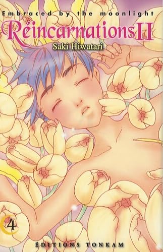jaquette livre Réincarnations II - Embraced by the Moonlight - Tome 4