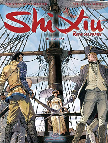jaquette livre Shi Xiu - Reine des pirates - Tome 3 : Oppositions
