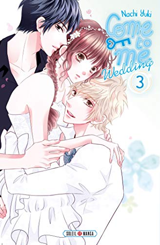 jaquette livre Come to me Wedding - Tome 3