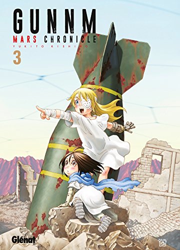jaquette livre Gunnm - Mars Chronicle - Tome 3