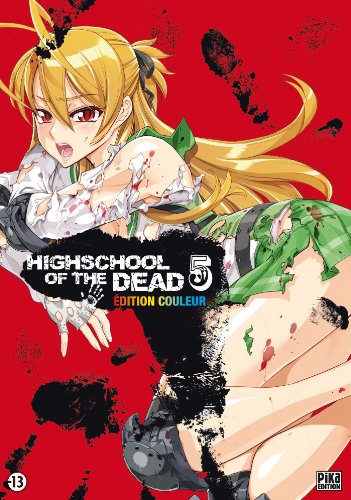 jaquette livre High school of the dead - Couleur - Tome 5