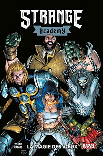 jaquette livre Strange Academy Tome 3 - La Magie Des Voeux