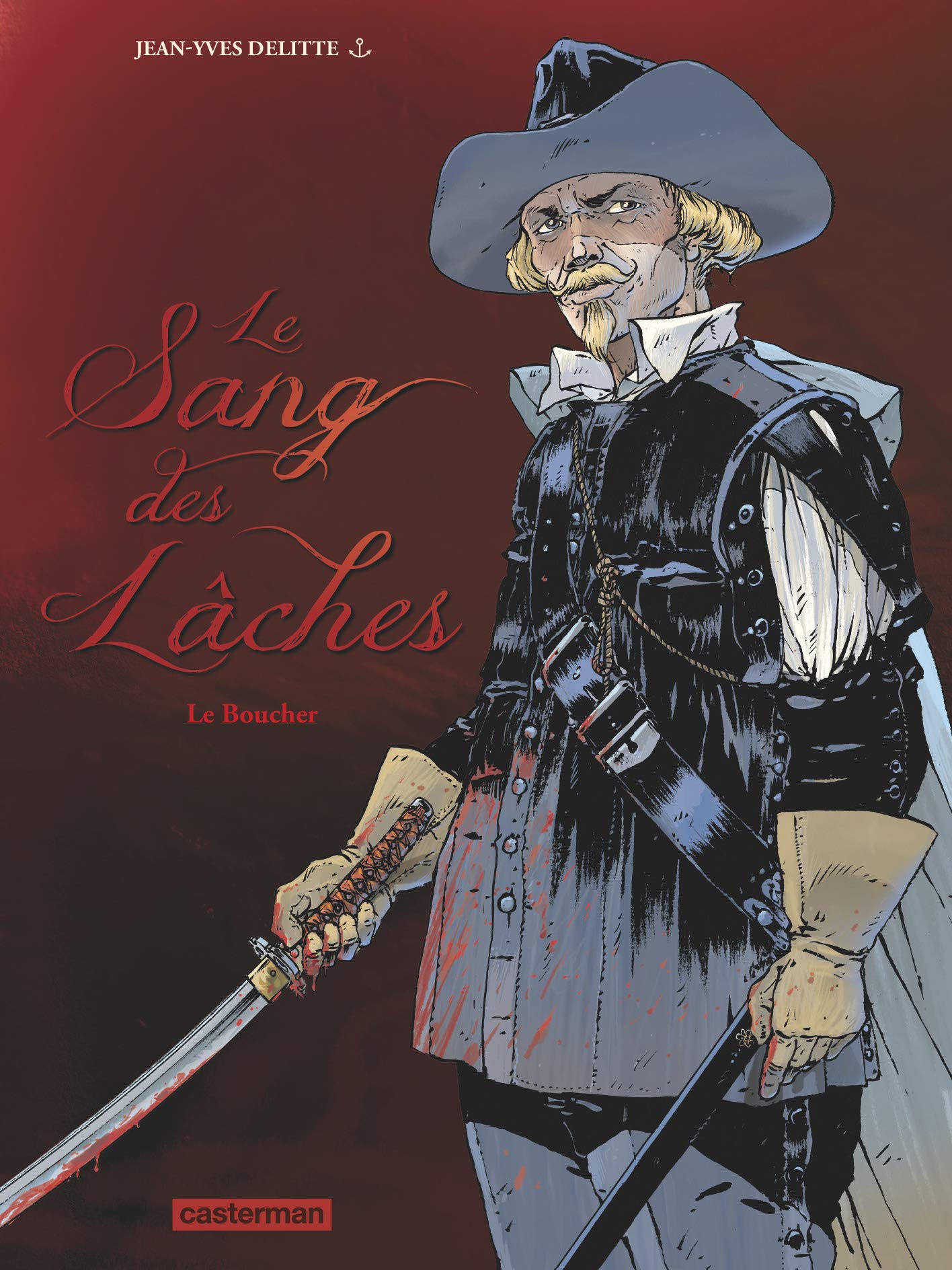 jaquette livre Le sang des lâches, Tome 2 : Le boucher