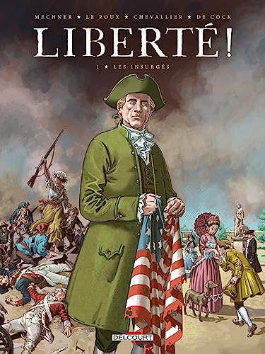 jaquette livre Liberté ! Tome 1 - Les Insurgés