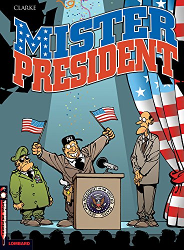 jaquette livre Mister President Tome 1