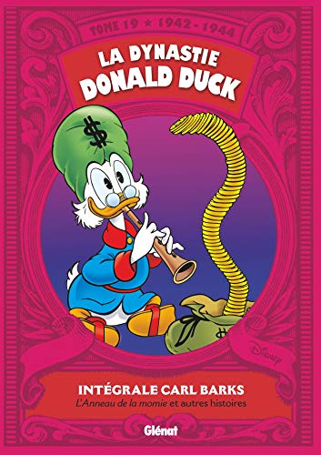 jaquette livre La Dynastie Donald Duck Tome 19 - L'anneau De La Momie Et Autres Histoires (1942-1944)