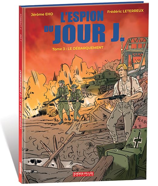 jaquette livre L'espion Du Jour J Tome 3 - Le Débarquement