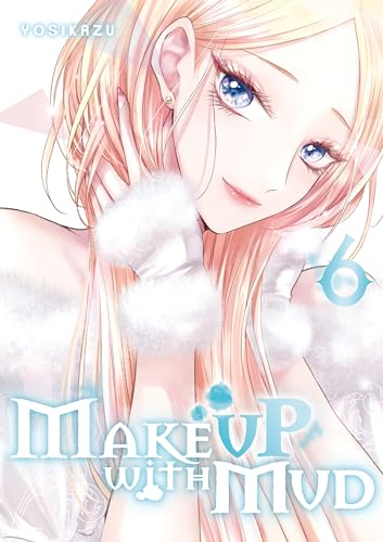 jaquette livre Make Up With Mud - Tome 6
