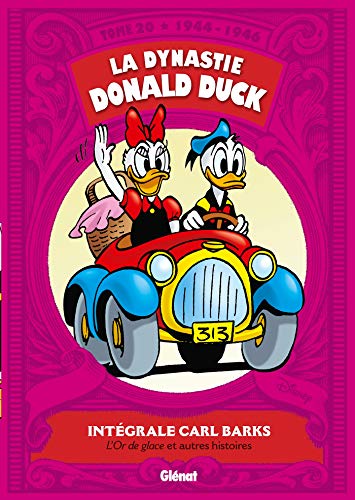 jaquette livre La Dynastie Donald Duck Tome 20 - L'or De Glace Et Autres Histoires (1944-1946)