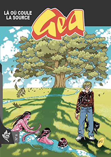 jaquette livre Gea Tome 8 - Là Où Coule La Source