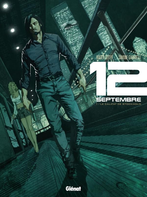 jaquette livre 12 Septembre Tome 1 - La Califat De Stockholm