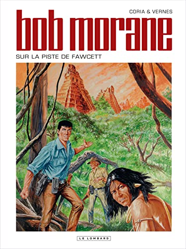 jaquette livre Bob Morane Tome 48 - Sur La Piste De Fawcett