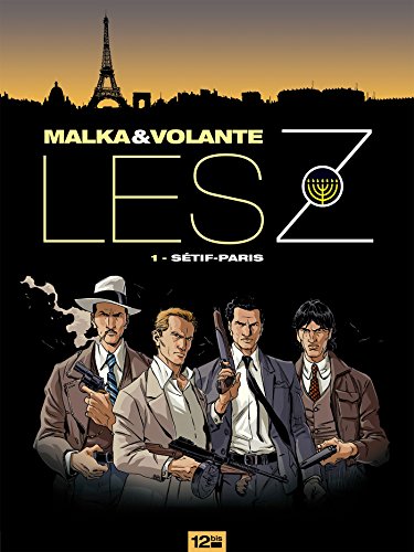 jaquette livre Les Z Tome 1 - Sétif-Paris