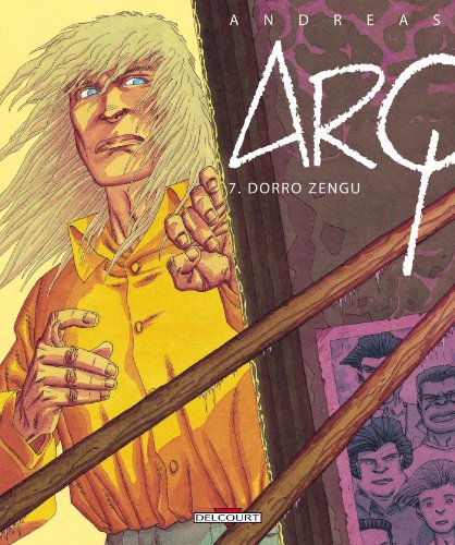 jaquette livre Arq Tome 7 - Dorro Zengu
