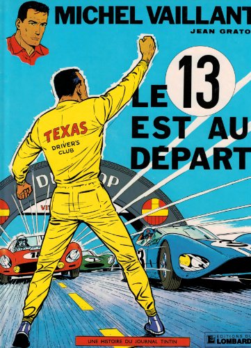 jaquette livre Michel Vaillant, le 13 est au départ