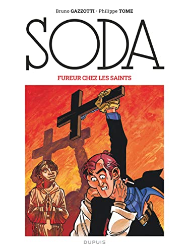jaquette livre Soda Tome 5 - Fureur Chez Les Saints
