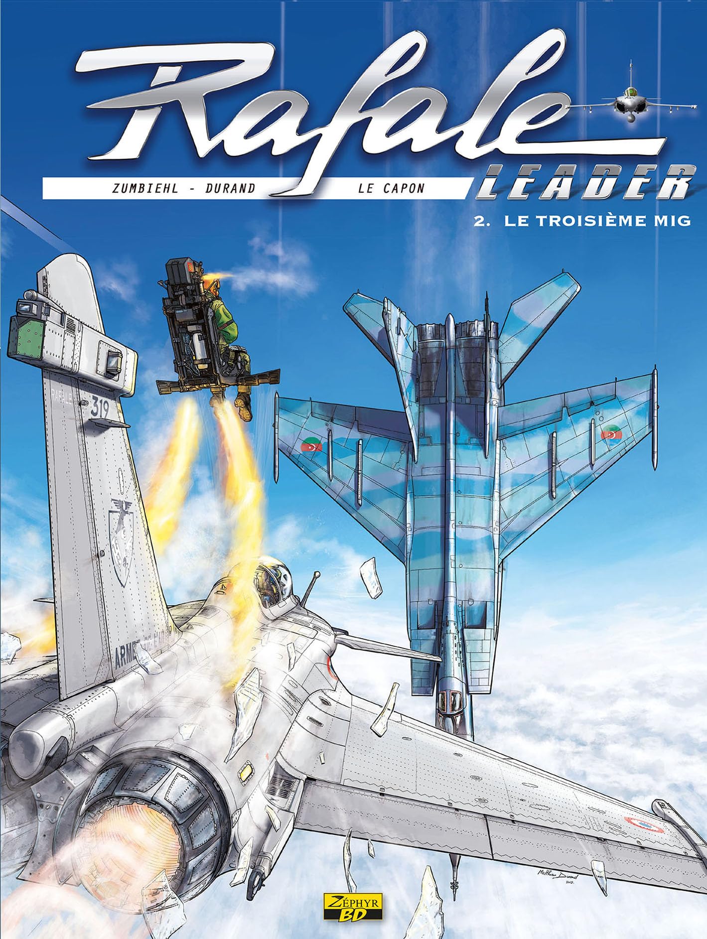 jaquette livre Rafale leader, tome 2 : Le troisième MiG