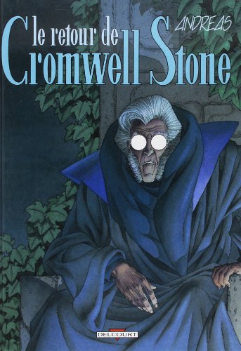 jaquette livre Cromwell Stone Tome 2 - Le Retour De Cromwelll Stone