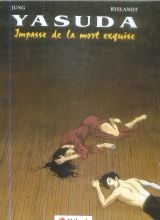 jaquette livre Yasuda T3 L'impasse De La Mort Exquise