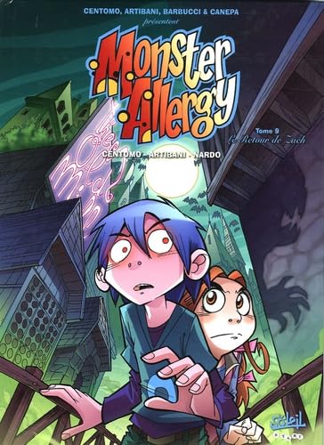 jaquette livre Monster Allergy Tome 9 - Le Retour De Zach