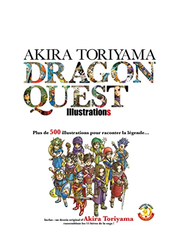 jaquette livre Akira Toriyama - Dragon Quest Illustrations