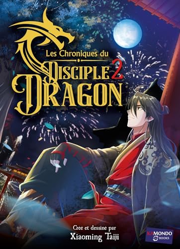 jaquette livre Chroniques du disciple Dragon (Les) - Tome 2