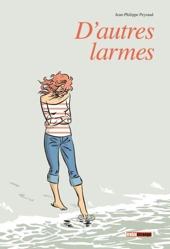 jaquette livre D'autres Larmes