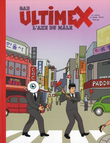 jaquette livre Ultimex Tome 2 - L'axe Du Mâle