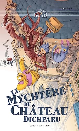 jaquette livre Le Mychtère Du Château Dichparu