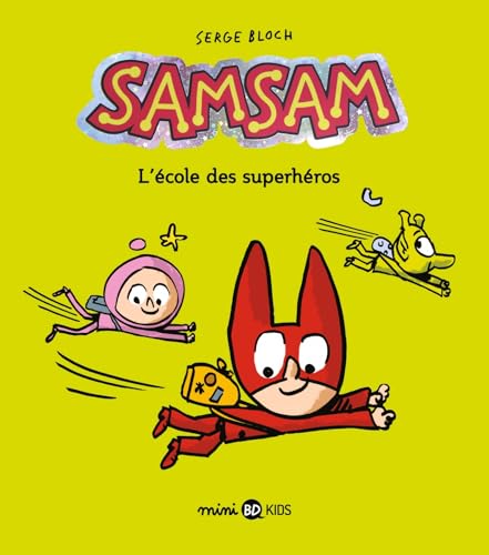 jaquette livre Samsam Tome 9 - L'école Des Superhéros