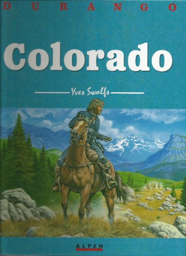 jaquette livre Durango Tome 11 - Colorado