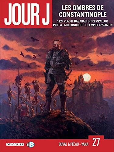jaquette livre Jour J Tome 27 - Les Ombres De Constantinople