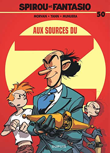 jaquette livre Spirou Et Fantasio Tome 50 - Aux Sources Du Z