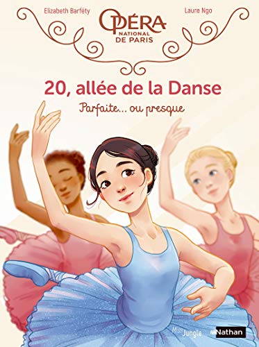 jaquette livre 20, Allée De La Danse Tome 2 - Parfaite - Ou Presque